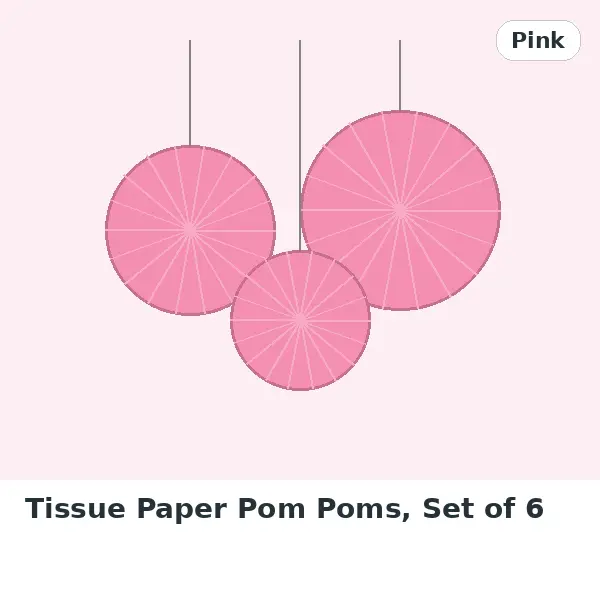 Tissue Paper Pom Poms, Set of 6